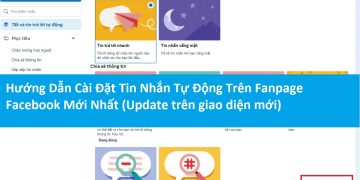 huong-dan-cai-dat-tin-nhan-tu-dong-tren-fanpage-facebook-moi-nhat-2025-update-tren-giao-dien-moi